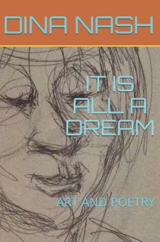 Cover of It Is All a Dream
