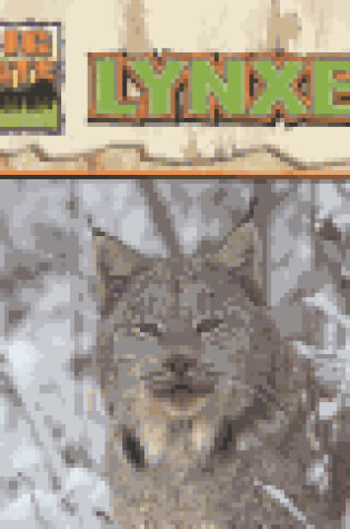 Cover of Lynxes