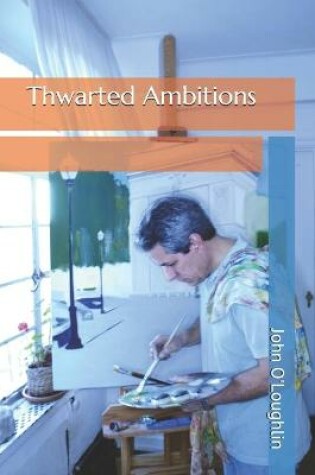 Cover of Thwarted Ambitions