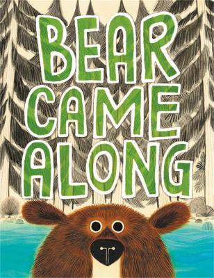 Book cover for Bear Came Along