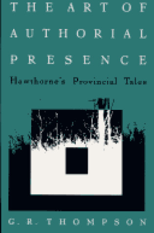 Cover of The Art of Authorial Presence