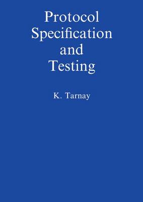 Book cover for Protocol Specification and Testing