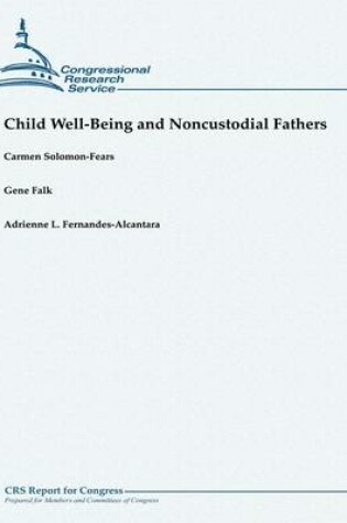 Cover of Child Well-Being and Noncustodial Fathers