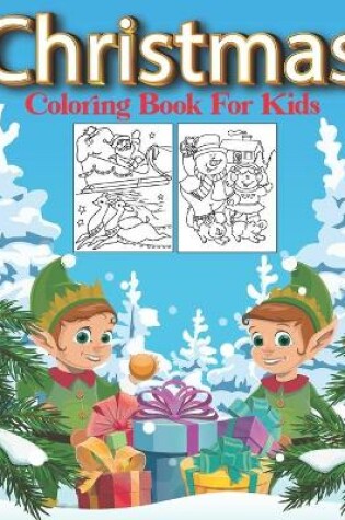 Cover of Christmas Coloring Book For Kids