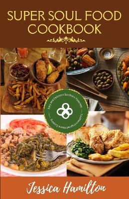 Book cover for Super Soul Food Cookbook