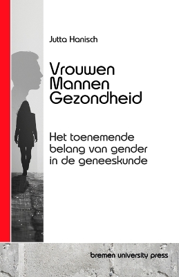 Book cover for Vrouwen, Mannen, Gezondheid