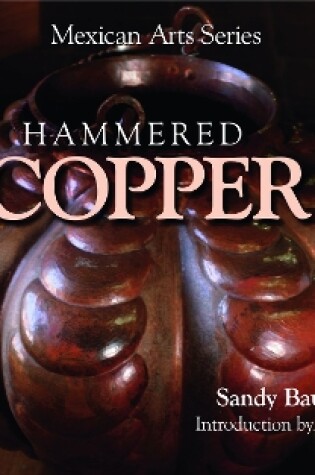 Cover of Mexican Arts Series: Hammered Cper