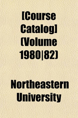 Book cover for [Course Catalog] (Volume 1980-82)