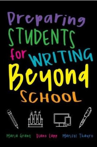 Cover of Preparing Students for Writing Beyond School