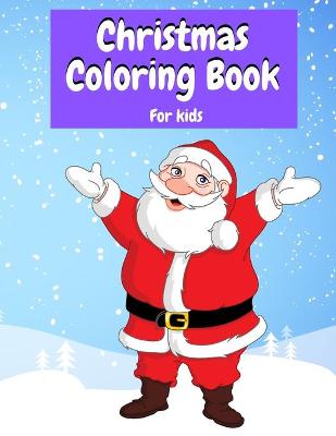 Book cover for Christmas Coloring Book for Kids