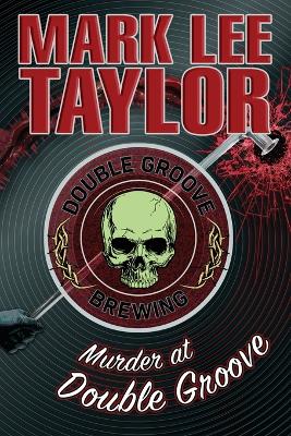 Book cover for Murder at Double Groove