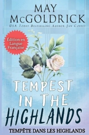 Cover of TEMPEST IN THE HIGHLANDS (Tempête dans les Highlands)