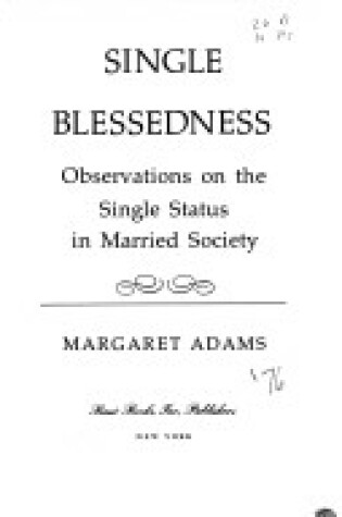 Cover of Single Blessedness