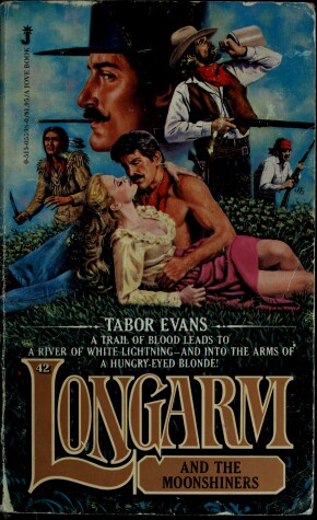 Cover of Longarm 042: Moonshiner
