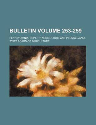 Book cover for Bulletin Volume 253-259