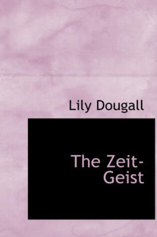 Cover of The Zeit-Geist