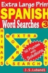 Book cover for Extra Large Print SPANISH Word Searches