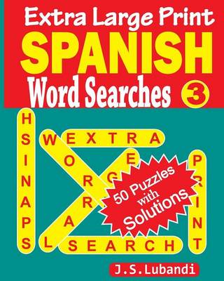 Cover of Extra Large Print SPANISH Word Searches