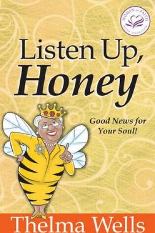 Cover of Listen Up, Honey