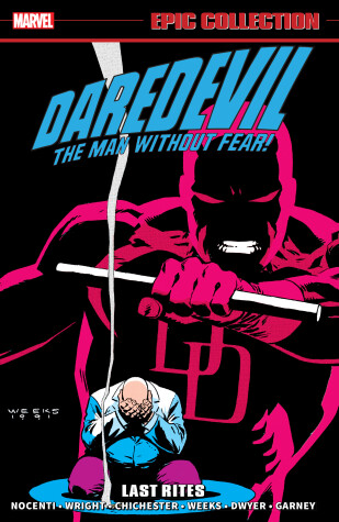 Book cover for Daredevil Epic Collection: Last Rites