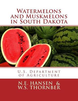 Book cover for Watermelons and Muskmelons in South Dakota