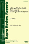 Book cover for Mixing of Vulcanisable Rubbers and Thermoplastic Elastomers