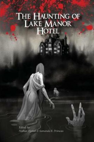 Cover of The Haunting of Lake Manor Hotel