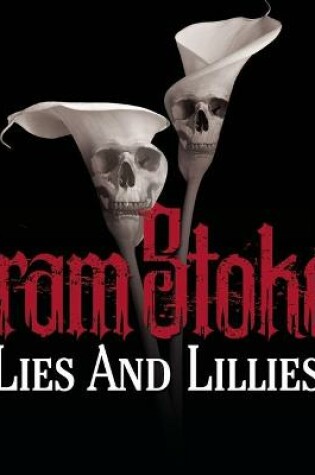 Cover of Lies and Lillies