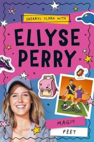 Cover of Ellyse Perry 2: Magic Feet