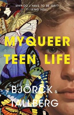 Book cover for My Queer Teen Life