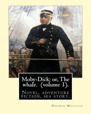 Book cover for Moby-Dick; or, The whale. By