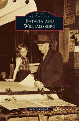 Cover of Batavia and Williamsburg