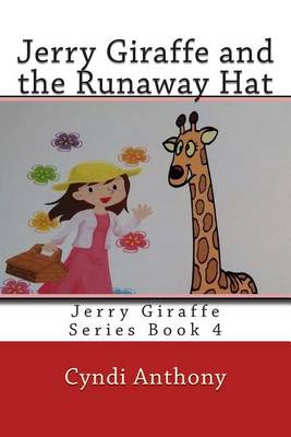 Book cover for Jerry Giraffe and the Runaway Hat