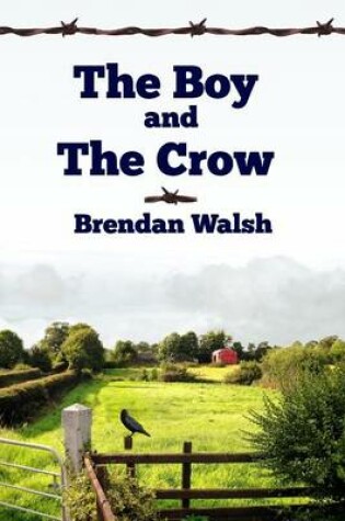 Cover of The Boy and the Crow