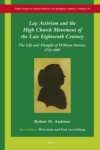 Book cover for Lay Activism and the High Church Movement of the Late Eighteenth Century