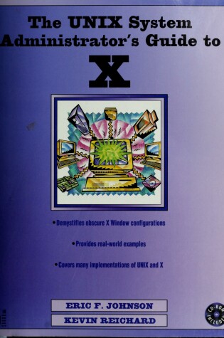 Cover of UNIX System Administrator's Guide to X Windows