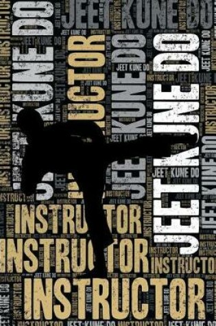 Cover of Jeet Kune Do Instructor Journal