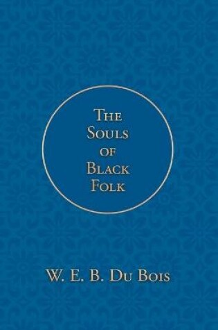 Cover of The Souls of Black Folk