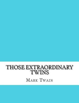 Book cover for Those Extraordinary Twins