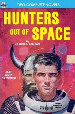 Cover of Hunters Out of Space & Invasion from the Deep