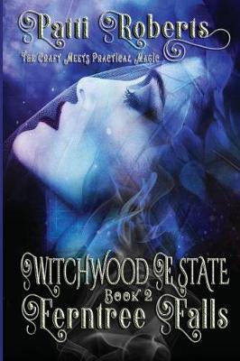Book cover for Witchwood Estate - Ferntree Falls