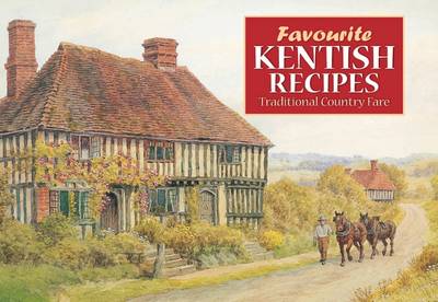 Cover of Favourite Kentish Recipes