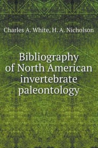 Cover of Bibliography of North American invertebrate paleontology