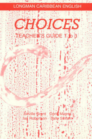 Cover of Choices Teacher's Guide 1-3