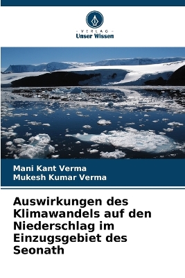 Book cover for Auswirkungen des Klimawandels auf den Niederschlag im Einzugsgebiet des Seonath