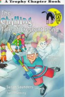 Cover of The Chilling Tale of Crescent Pond