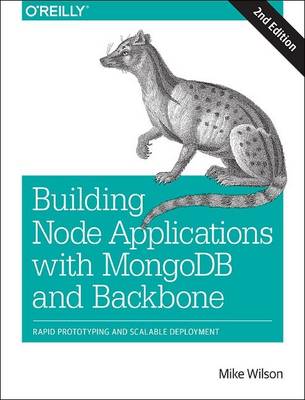 Book cover for Building Node Applications with MongoDB and Backbone