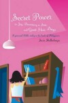 Book cover for Secret Power to Joy, Becoming a Star, and Great Hair Days