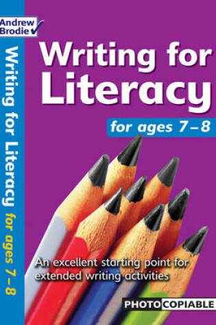 Cover of Writing for Literacy for Ages 7-8