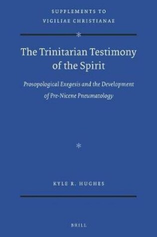 Cover of The Trinitarian Testimony of the Spirit